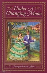 Under a Changing Moon (Paperback)