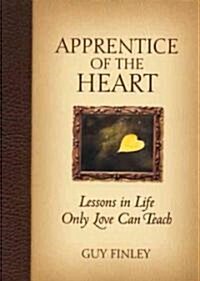 An Apprentice of the Heart (Paperback)