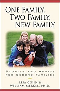 One Family, Two Family, New Family (Paperback)