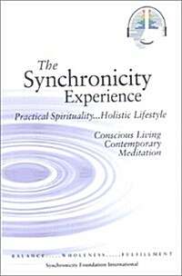 The Synchronicity Experience (Paperback, Compact Disc)