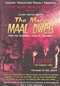 The Maze of Maal Dweb (Audio CD, Unabridged)