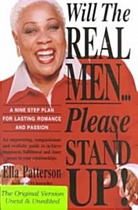 Will the Real Men...Please Stand Up! (Paperback)
