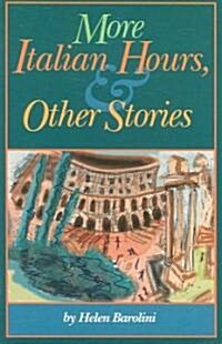 More Italian Hours & Other Stories (Paperback)