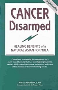 Cancer Disarmed (Paperback, 2nd, Expanded)