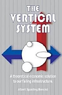 The Vertical System (Paperback)