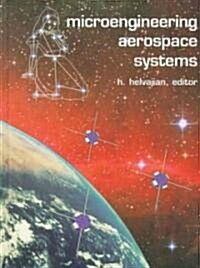 Microengineering Aerospace Systems (Hardcover)