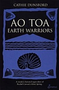Ao Toa: Earth Warriors (Paperback)