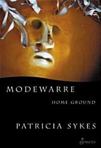 Modewarre: Home Ground (Paperback)