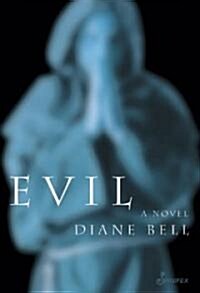 Evil (Paperback)