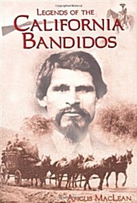 Legends of the California Bandidos (Paperback)