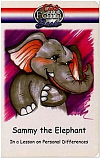 Sammy the Elephant: In a Lesson Personal Differences (Hardcover)