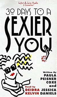 30 Days to a Sexier You (Audio Cassette)