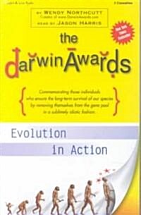 The Darwin Awards: Evolution in Action (Audio Cassette)