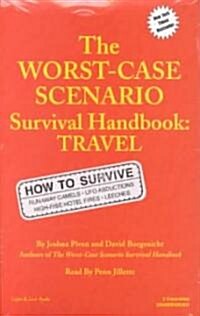 The Worst-Case Scenario Survival Handbook (Cassette, Unabridged)