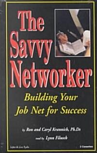 The Savvy Networker (Audio Cassette)