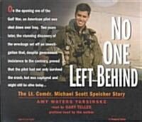 No One Left Behind: The Lt. Comdr. Michael Scott Spercher Story (Audio CD)