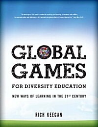 Global Games for Diversity Education (Paperback)