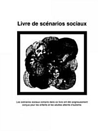 Livre De Scenarios Sociaux (Paperback)