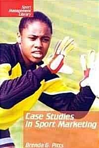 Case Studies in Sport Marketing (Paperback)