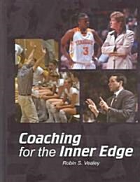 Coaching for the Inner Edge (Hardcover)