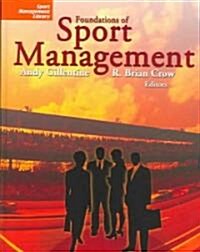 Foundations of Sport Management (Hardcover)