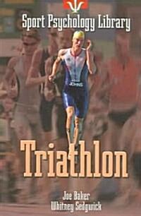 Sport Psychology Library: Triathlon (Paperback)