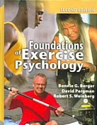 Foundations of Exercise Psychology (Hardcover, 2nd)