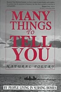 Many Things to Tell You (Paperback)
