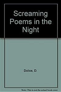 Screaming Poems in the Night (Paperback)