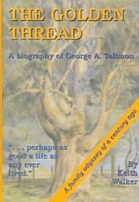 The Golden Thread (Hardcover)