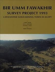 Bir Umm Fawakhir Survey Project 1993: A Byzantine Gold-Mining Town in Egypt (Paperback)