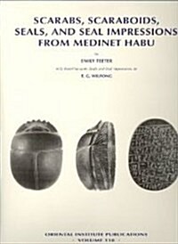 Scarabs, Scaraboids, Seals and Seal Impressions from Medinet Habu (Hardcover)