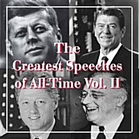 The Greatest Speeches Of All-time (Audio CD, Unabridged)