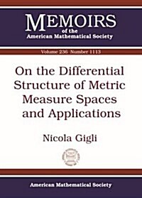 On the Differential Structure of Metric Measure Spaces and Applications (Paperback)