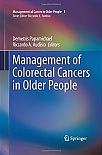 Management of Colorectal Cancers in Older People (Paperback)