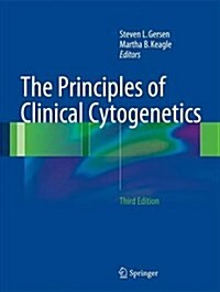 The Principles of Clinical Cytogenetics (Paperback, 3, 2013)