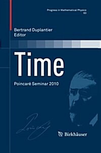 Time: Poincar?Seminar 2010 (Paperback, 2013)