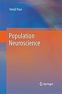 Population Neuroscience (Paperback)