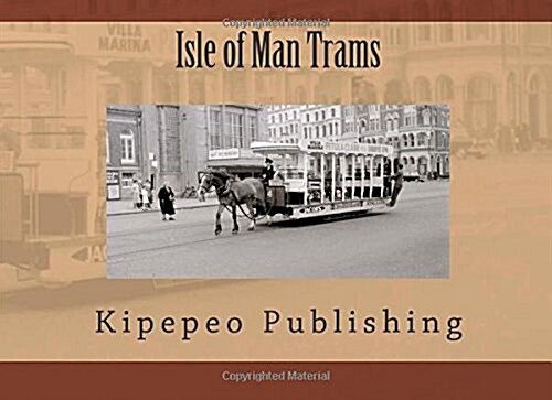 Isle of Man Trams (Paperback)