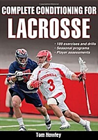 Complete Conditioning for Lacrosse (Paperback)