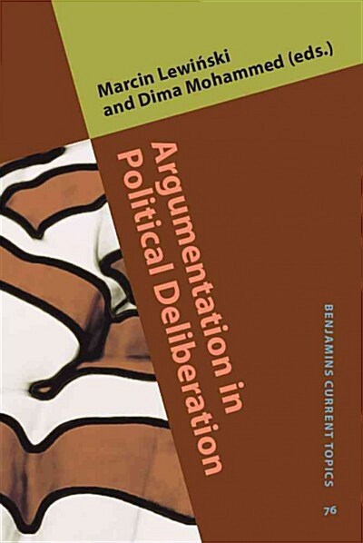 Argumentation in Political Deliberation (Hardcover)