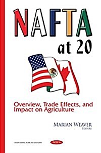 Nafta at 20 (Hardcover)