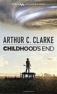 Childhoods End (Syfy TV Tie-In) (Mass Market Paperback)