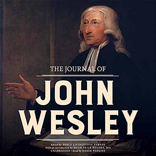 The Journal of John Wesley Lib/E (Audio CD)