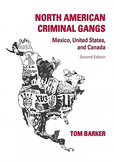 North American Criminal Gangs (Paperback, 2nd)