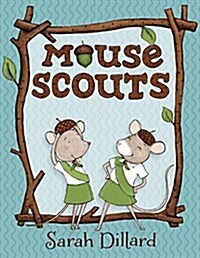 Mouse Scouts (Library Binding)