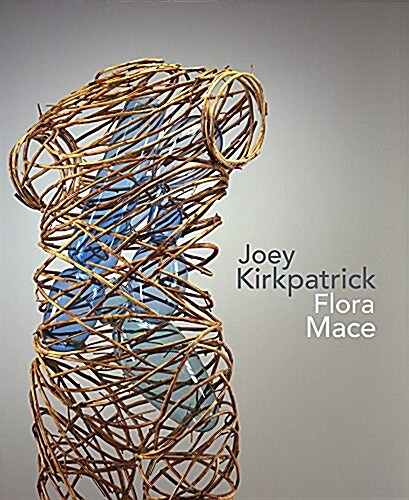 Joey Kirkpatrick and Flora C. Mace (Hardcover)