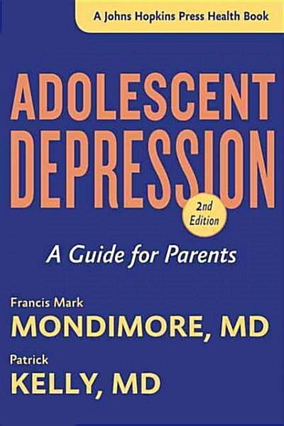 Adolescent Depression: A Guide for Parents (Hardcover, 2)