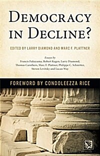 Democracy in Decline? (Hardcover)