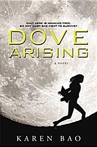 Dove Arising (Paperback)